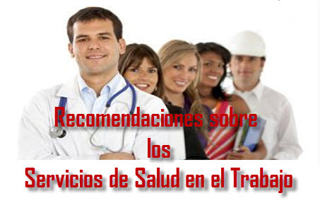 Ley General de las recomendaciones sobre los servicios de salud en el trabajo