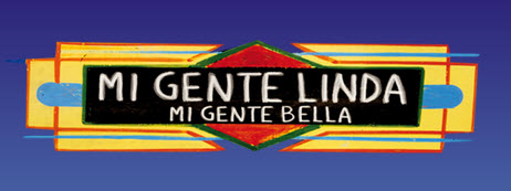 Mi gente linda, mi gente bella