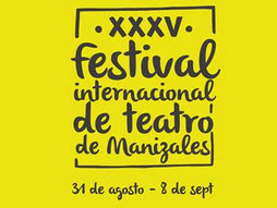 Festival Internacional de Teatro de Manizales 2013