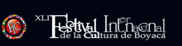 Festival Internacional de la Cultura de Boyacá en Tunja 2013