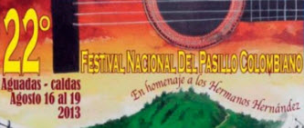 Programación oficial Festival Nacional del Pasillo Colombiano en Aguadas, Caldas 2013