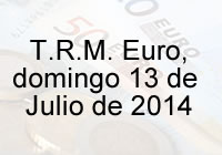TRM Euro Colombia, domingo 13 de Julio de 2014