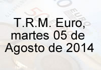 TRM Euro Colombia, Martes 5 de agosto de 2014