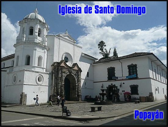 Iglesia de Santo Domingo - popayan