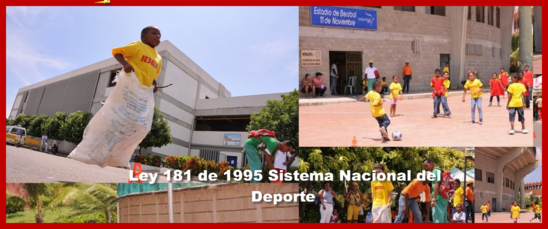 ley 181 de 1995 en colombia, sistema nacional del deporte.