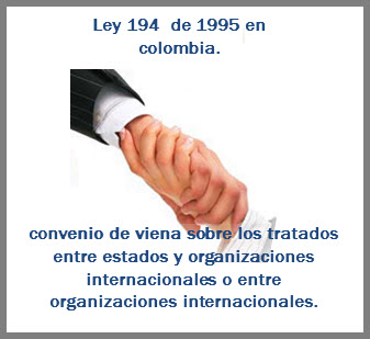 ley 194 de 1995 en colombia, organizaciones internacionales.