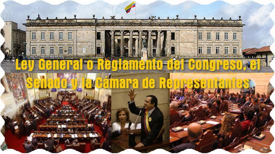 Ley 5 de 1992 en Colombia, Reglamento del Congreso, el Senado y la Cámara de Representantes