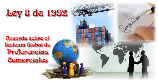 Ley 8 de 1992, Acuerdo sobre el sistema global de preferencias comerciales