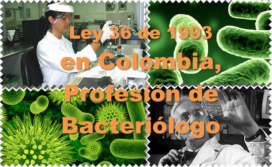 Ley 36 de 1993 en Colombia, Profesión de Bacteriólogo