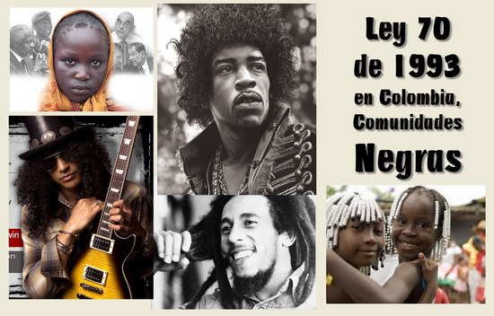 La Ley 70 de 1993 en Colombia, Comunidades Negras