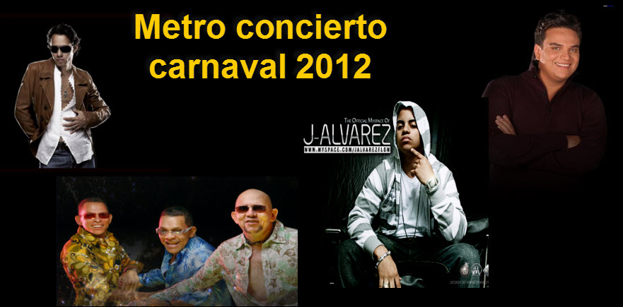 Metro Concierto Carnaval 2012