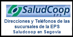 Direcciones EPS Saludcoop en Segovia