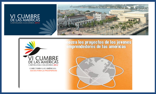 VI Cumbre de las Americas Cartagena Colombia 2012