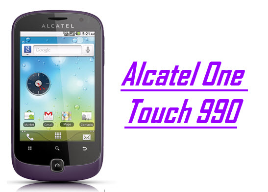 Alcatel One Touch 990, Smartphone Android