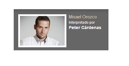 Misael orozco interpretado por Peter Cardenas Rafael Orozco El idolo