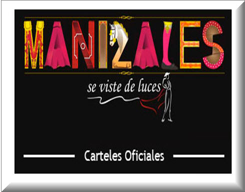 Carteles oficiales Feria de Manizales 2013
