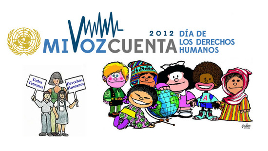 Día de los Derechos Humanos 2012, tema mi Voz Cuenta
