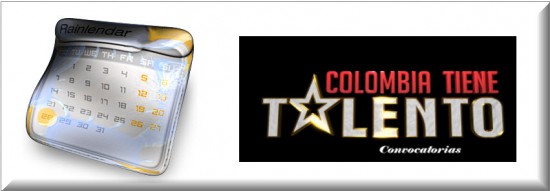 Fechas de la Convocatorias de Colombia Tiene Talento 2013