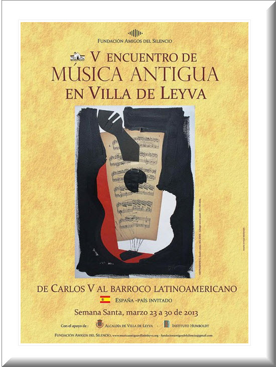  Encuentro de Música Antigua en Villa de Leyva 2013