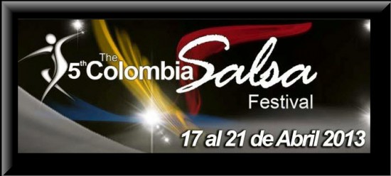 Colombia Salsa Festival 2013