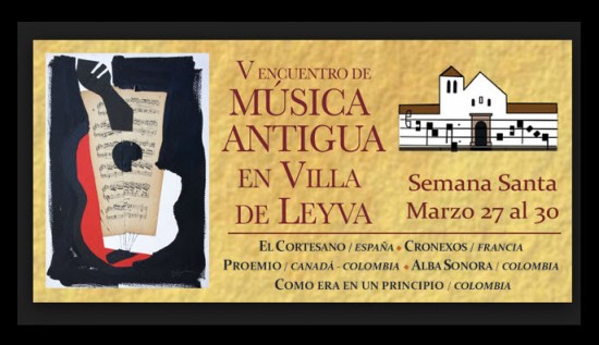 Encuentro de Música Antigua 2013 en Villa de Leyva