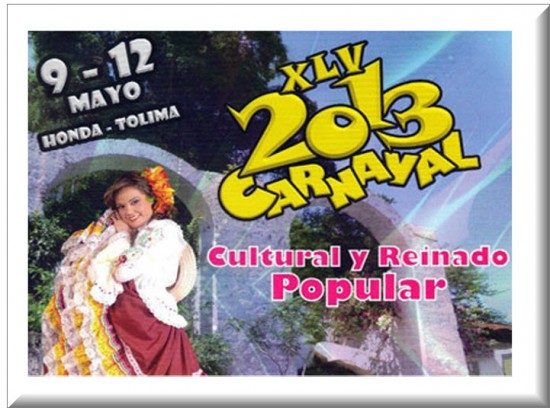 Afiche oficial Carnaval Cultural y Reinado Popular 2013