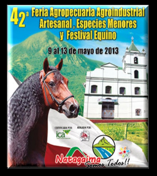 Feria Agroindustrial Artesanal, Especies Menores y Festival Equino 2013