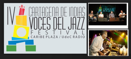 Cartagena de Indias Voces del Jazz Festival  2013