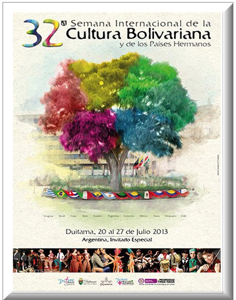 Afiche oficial Semana Internacional de la Cultura Bolivariana 2013