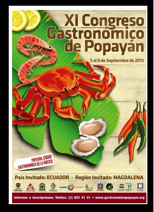 Congreso Nacional de Gastronomía en Popayán 2013