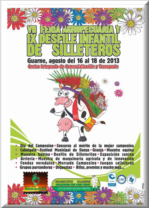 Feria Agropecuaria y Desfile Infantil de Silleteros en Guarne 2013