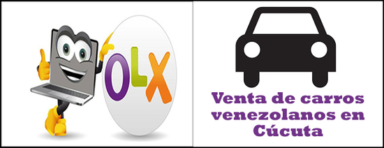 OLX España venta de carros usados Venezolanos en Cúcuta