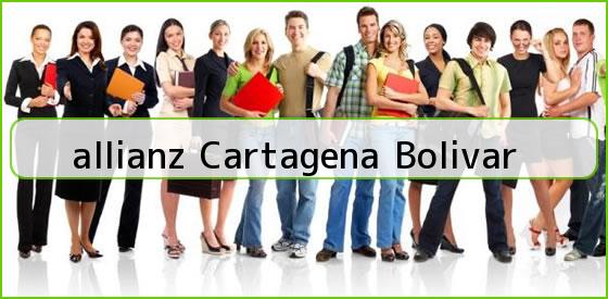 <b>allianz Cartagena Bolivar</b>