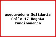 <i>aseguradora Solidaria Calle 17 Bogota Cundinamarca</i>