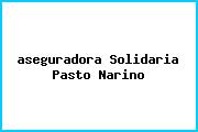 <i>aseguradora Solidaria Pasto Narino</i>