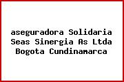 <i>aseguradora Solidaria Seas Sinergia As Ltda Bogota Cundinamarca</i>