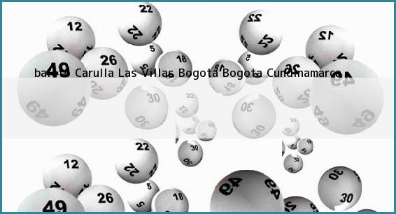 <b>baloto Carulla Las Villas Bogota</b> Bogota Cundinamarca