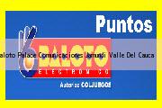 <i>baloto Palace Comunicaciones</i> Jamundi Valle Del Cauca