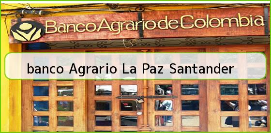 <b>banco Agrario La Paz Santander</b>