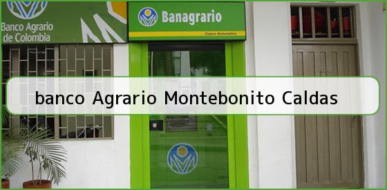 <b>banco Agrario Montebonito Caldas</b>