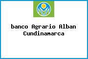<i>banco Agrario Alban Cundinamarca</i>