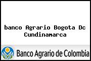 <i>banco Agrario Bogota Dc Cundinamarca</i>