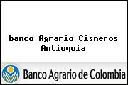 <i>banco Agrario Cisneros Antioquia</i>