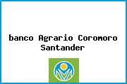 <i>banco Agrario Coromoro Santander</i>