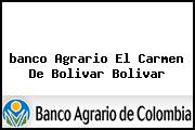 <i>banco Agrario El Carmen De Bolivar Bolivar</i>