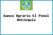 <i>banco Agrario El Penol Antioquia</i>