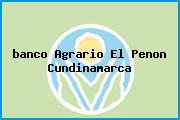 <i>banco Agrario El Penon Cundinamarca</i>