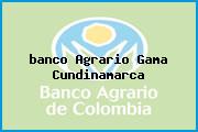 <i>banco Agrario Gama Cundinamarca</i>