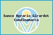<i>banco Agrario Girardot Cundinamarca</i>