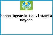 <i>banco Agrario La Victoria Boyaca</i>